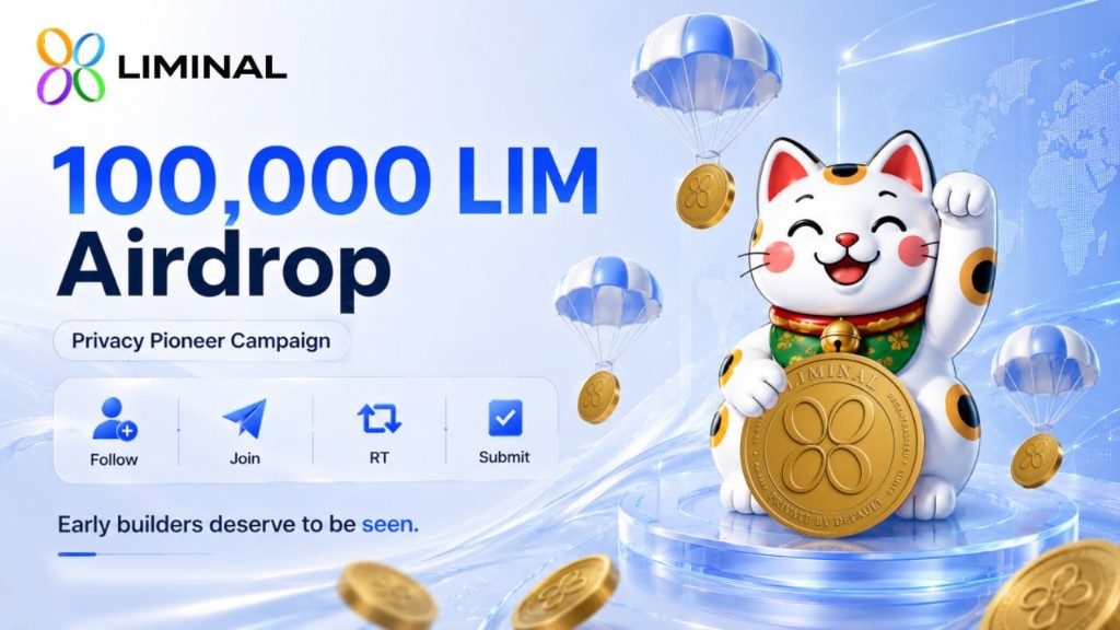 LIMINAL 100,000 LIM Airdrop — Privacy Pioneer Campaign